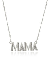 Load image into Gallery viewer, Mama Necklace,  Silver
